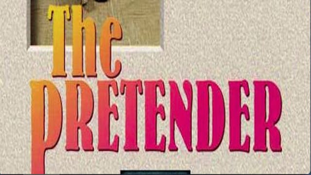 The Pretender - Preview