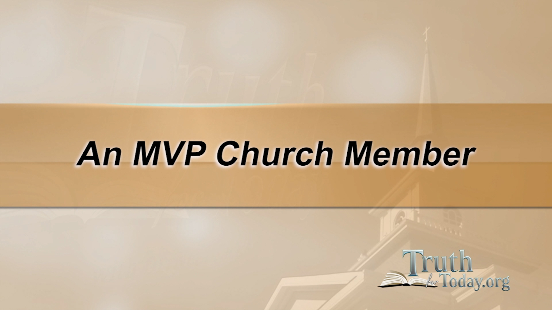 An MVP Church Member