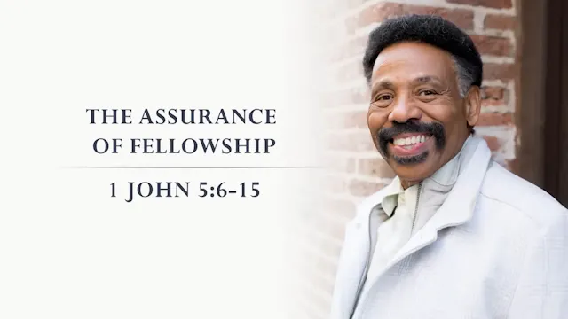 The Assurance Of Fellowship