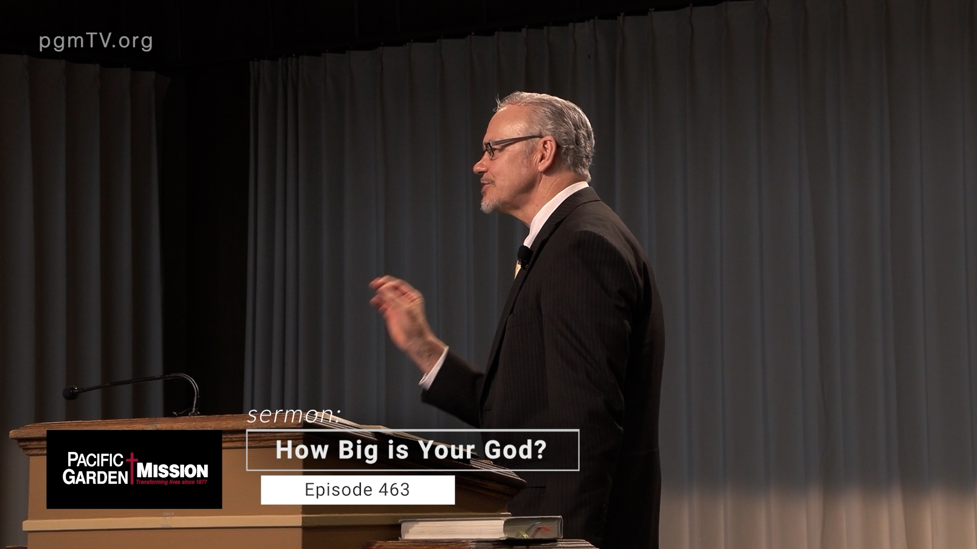 PGM TV - How Big Is Your God?