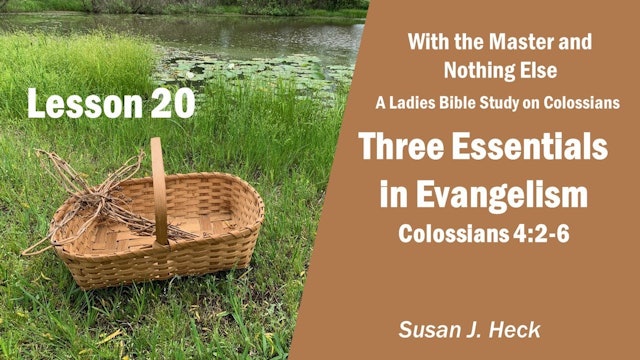 Three Essentials In Evangelism