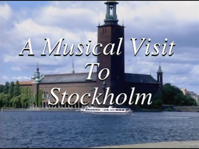 Musical Visit To Stockholm, Sweden