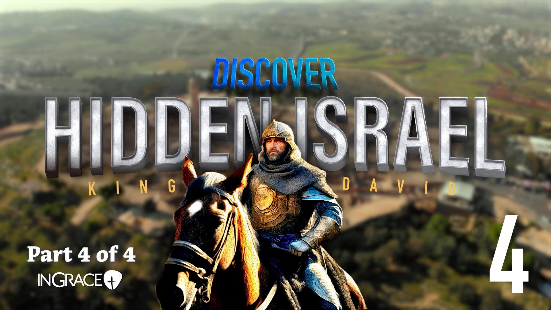 Discover Hidden Israel: King David - Part 4