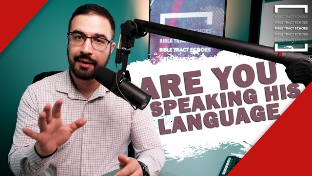 Are You Speaking His Language? (2/22/...