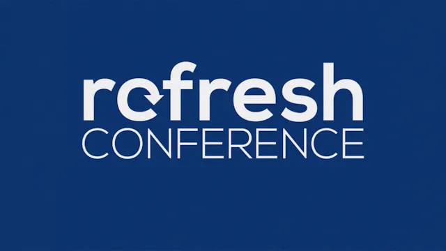 ReFresh Conference 2026