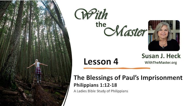 The Blessings Of Paul's Imprisonment:...