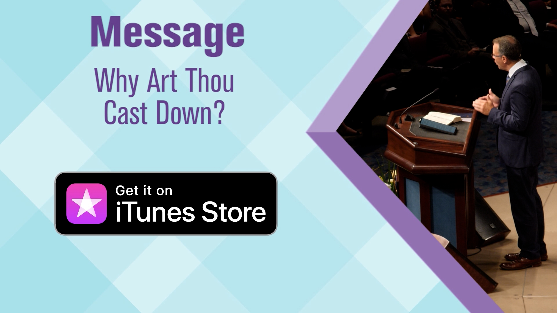 Why Art Thou Cast Down?