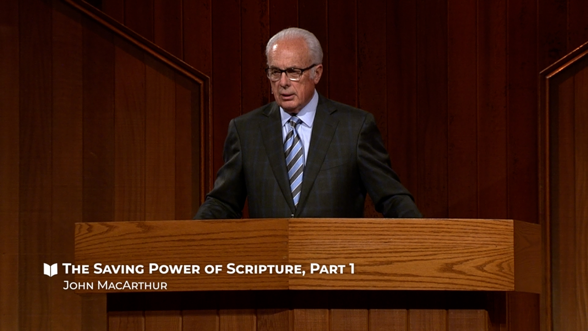 The Saving Power Of Scripture - Part 1