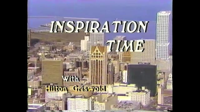 Inspiration Time with Hilton Griswold...