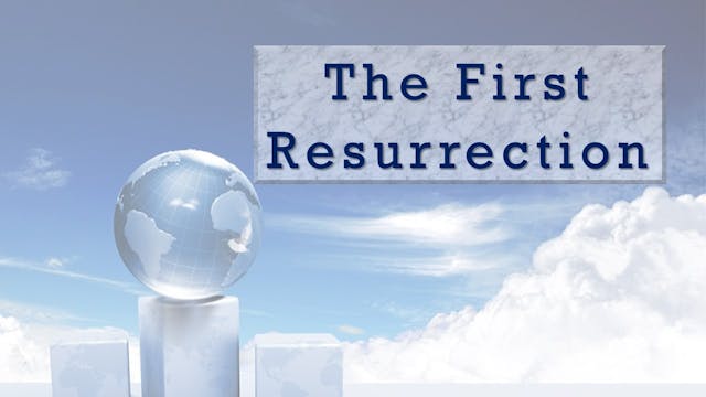 The First Resurrection
