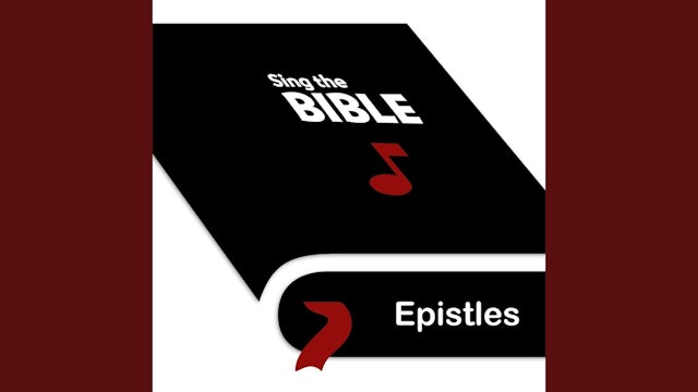 Sing the Bible: Epistles