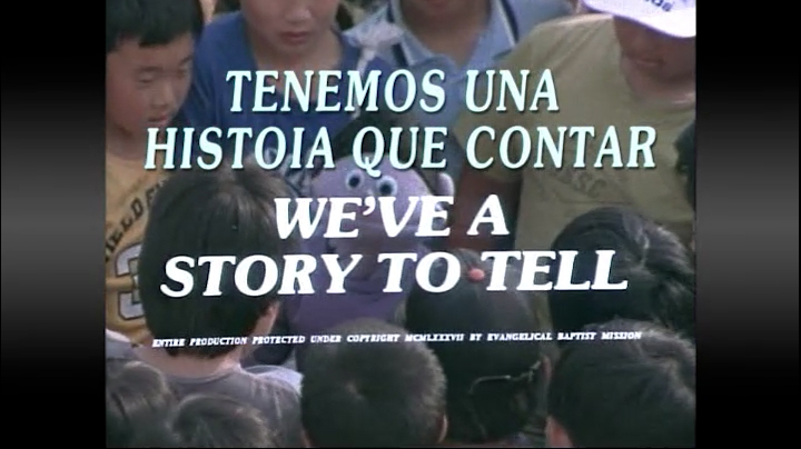 Tenemos Una Histoia Que Contar (We've A Story To Tell) - Spanish