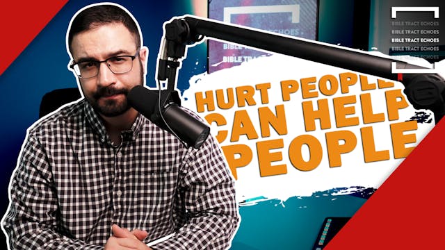 Hurt People Can Help People (2/23/24)...