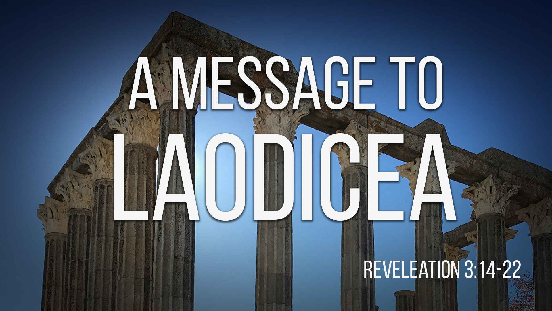 At Calvary "A Message To Laodicea"