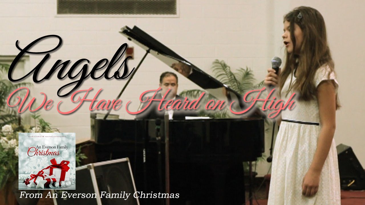 Angels We Have Heard on High (Elena)