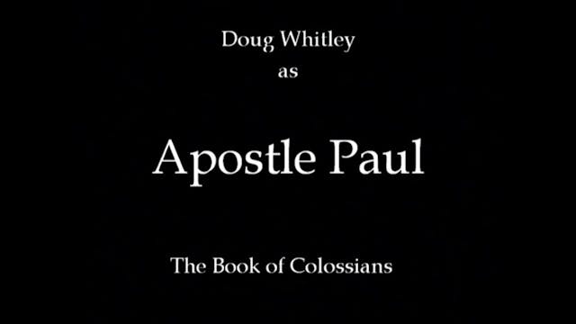 The Apostle Paul To The Colossians - ...