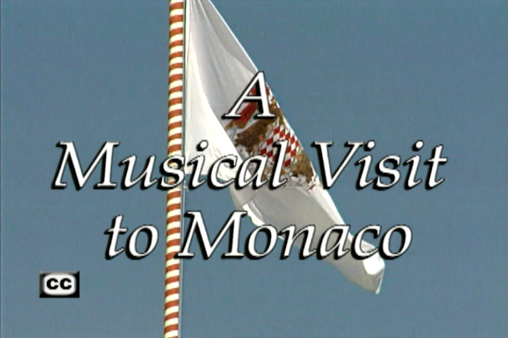 A Musical Visit To Monaco