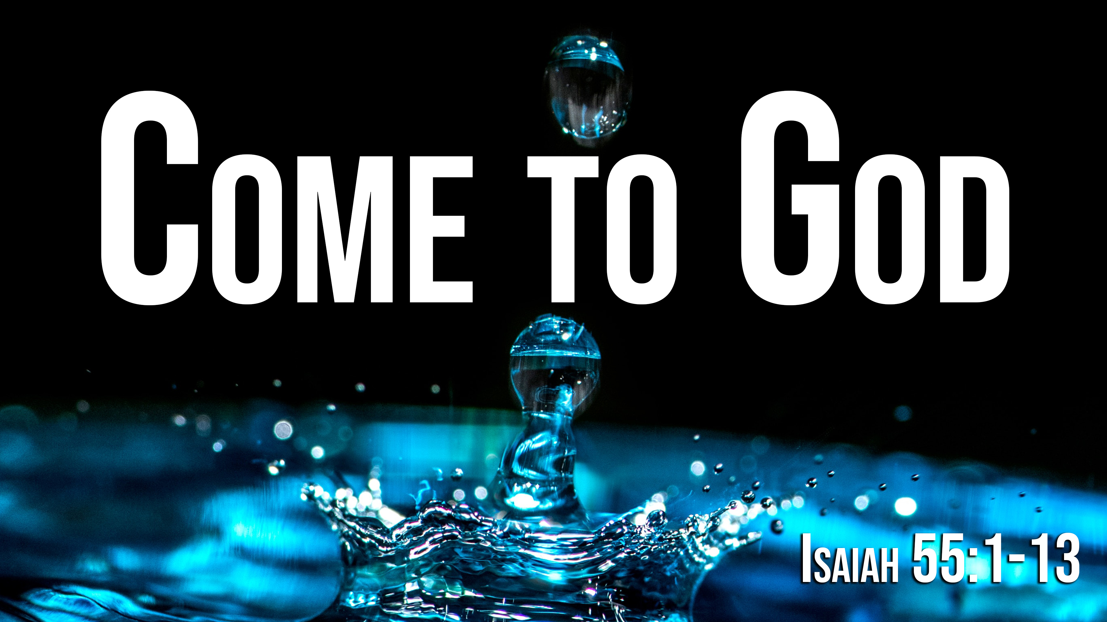 At Calvary "Come To God"