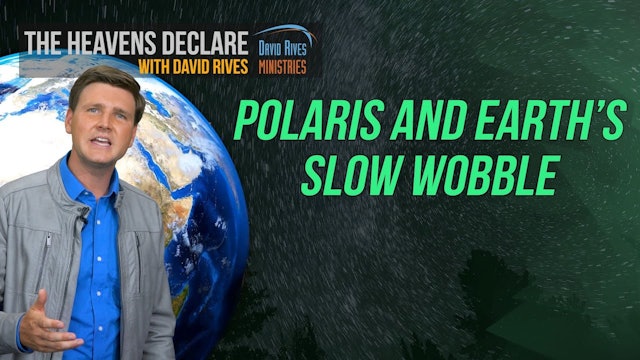 Polaris And Earth's Slow Wobble