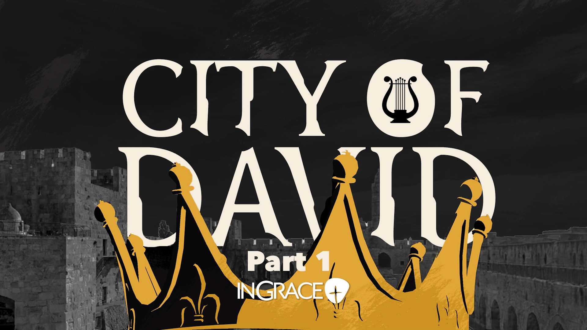 City Of David - Part 1