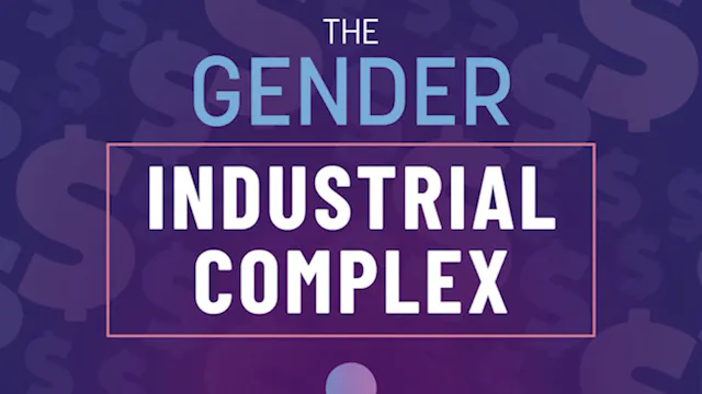The Business Of Gender Confusion