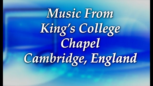 Music From Kings College Chapel