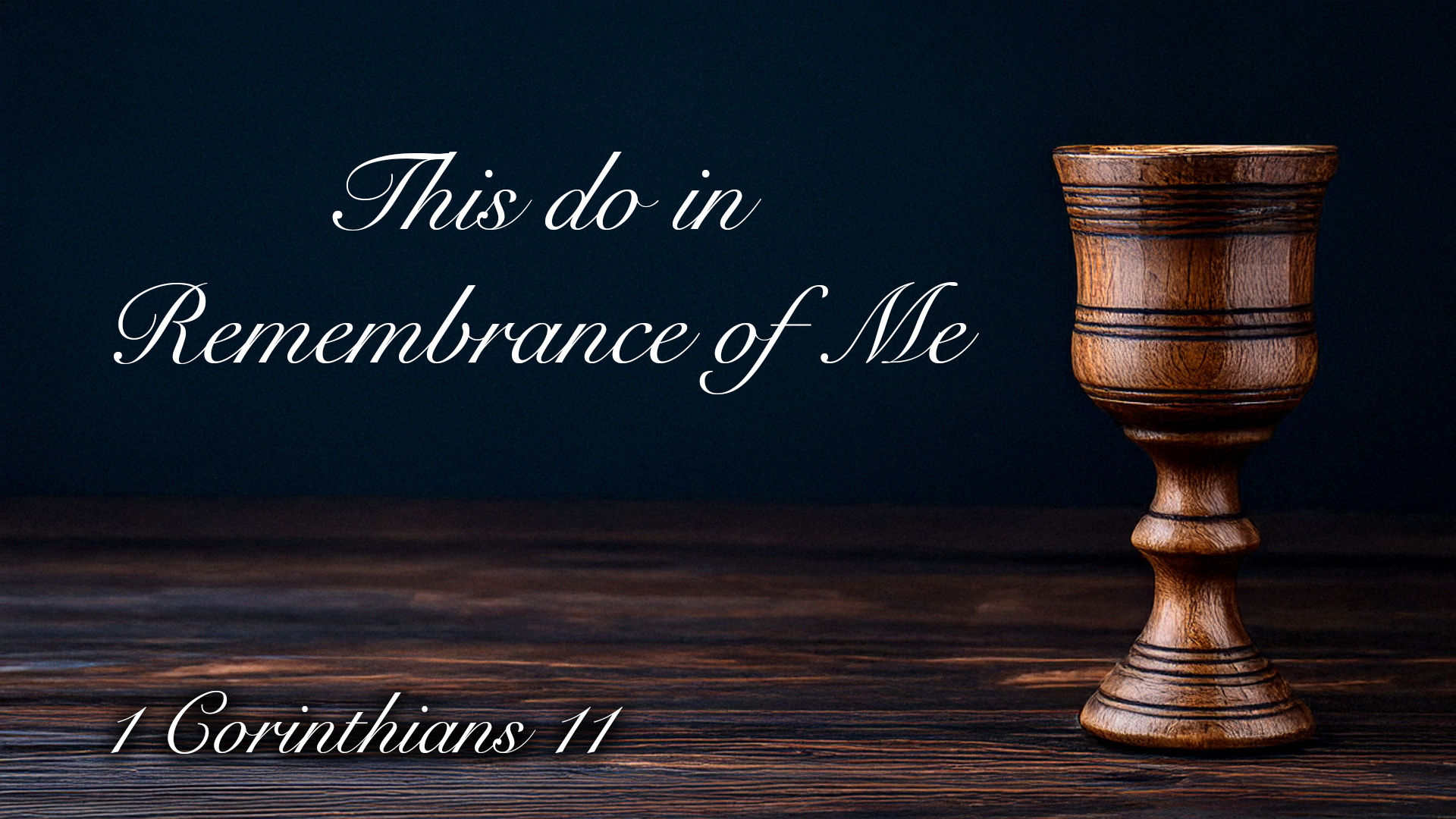 At Calvary "This Do In Remembrance Of Me"