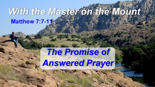 The Promise Of Answered Prayer