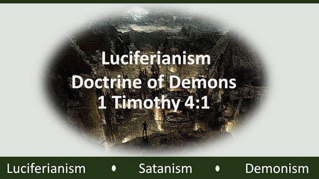 Luciferianism And The Doctrine Of Demons