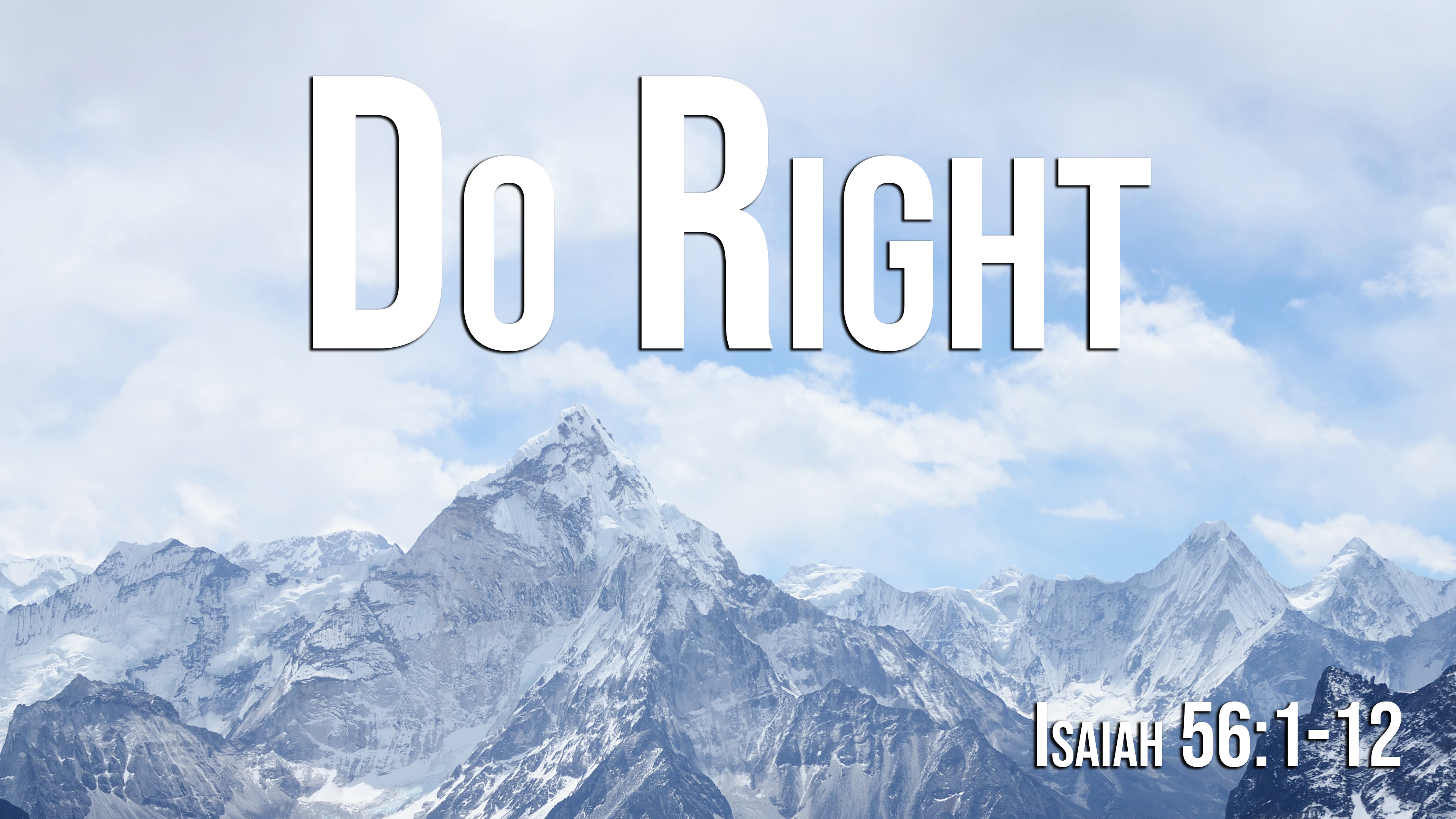 At Calvary "Do Right"