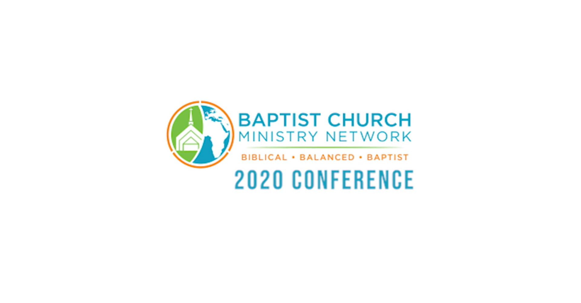 Baptist Church Ministry Network (BCMN) 2020 Conference