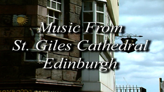 Music From St. Giles Cathedral, Edinburgh