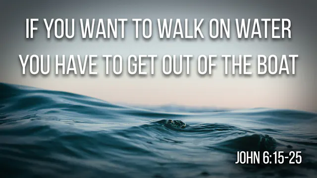 At Calvary "If You Want To Walk On Wa...