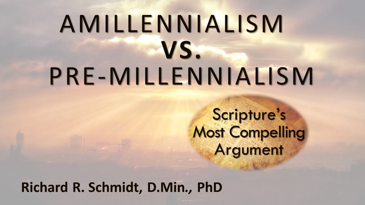 A Look At Amillennialism