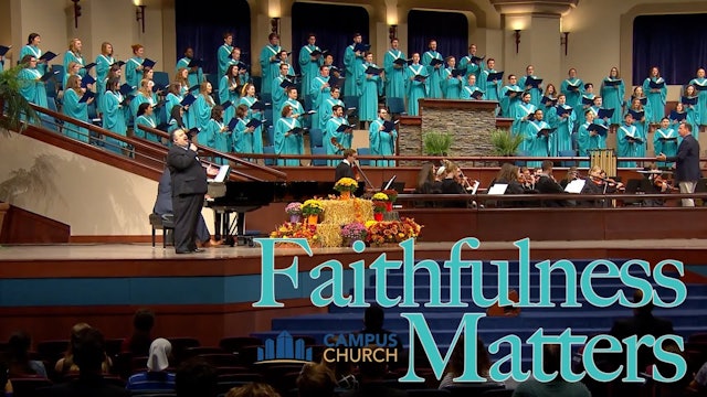 Faithfulness Matters (Campus Church)