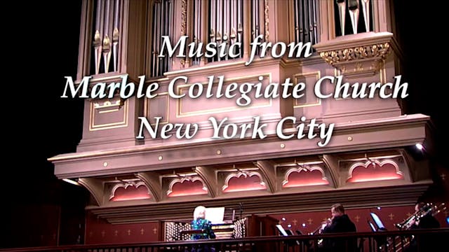Music From The Marble Collegiate Chur...