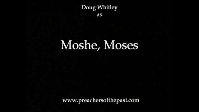Moses - Preachers Of The Past