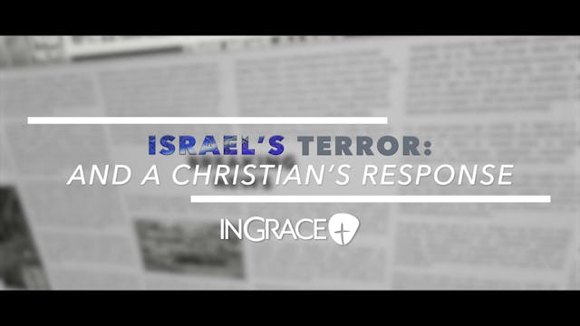 Israel's Terror: A Christian's Response