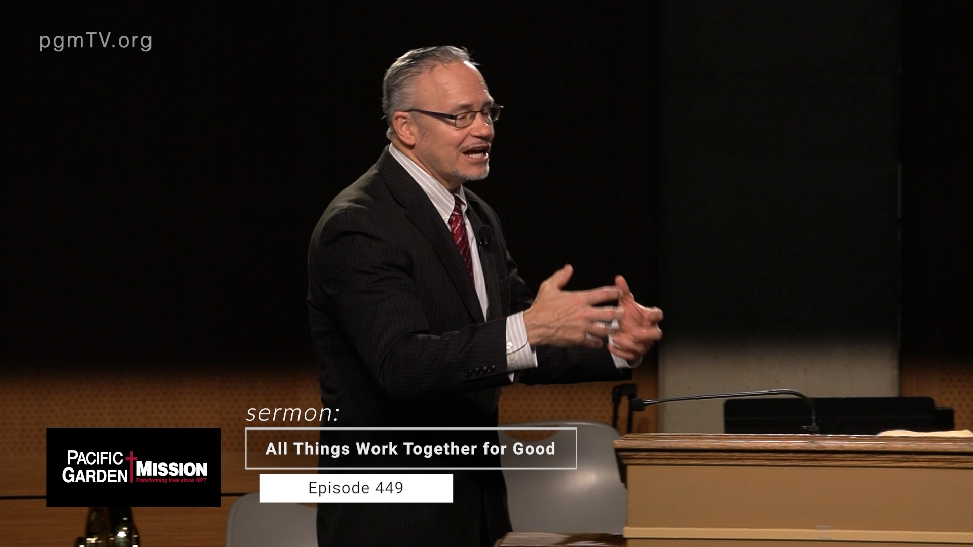 PGM TV - All Things Work Together For Good