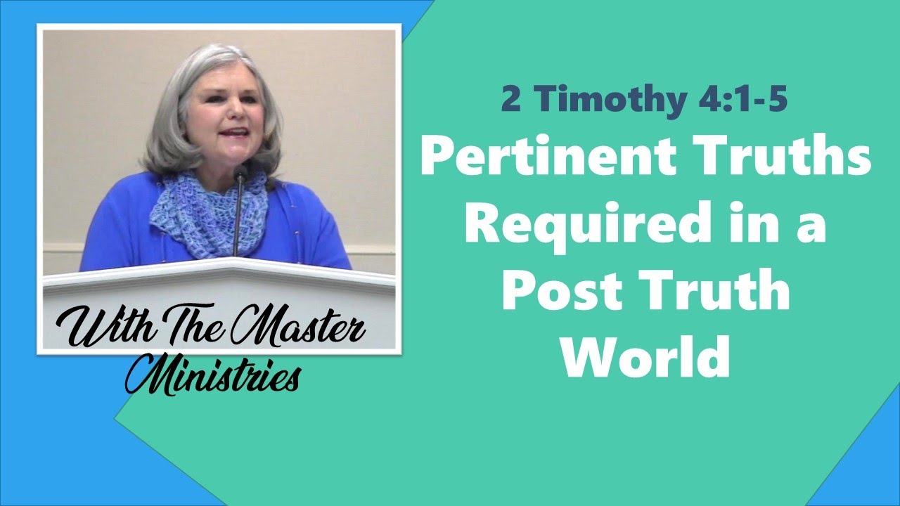 Pertinent Truths Required In A Post Truth World