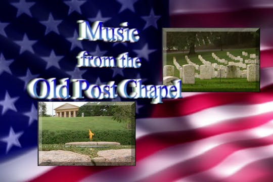 Music From The Old Post Chapel