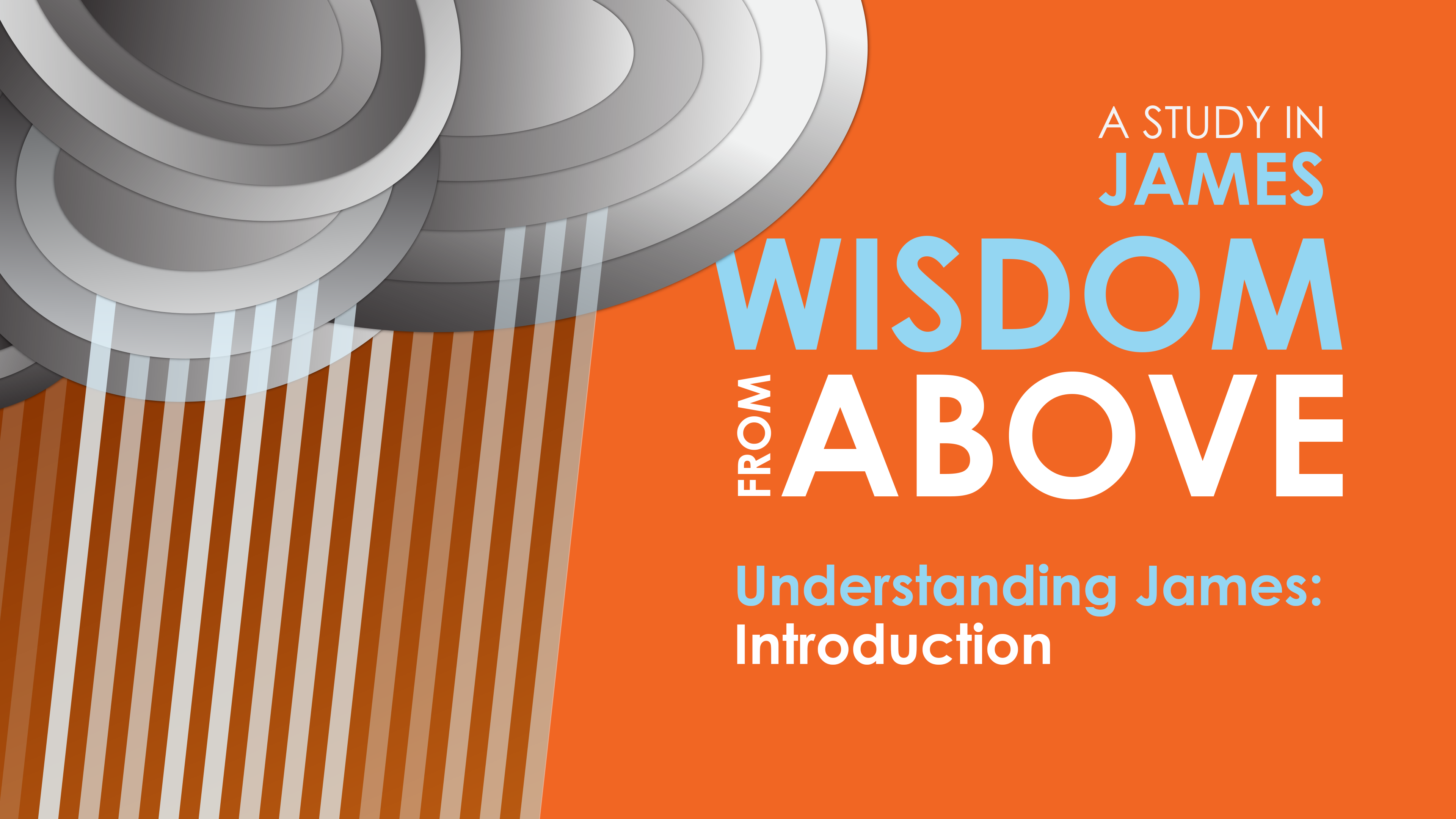 Understanding James: Introduction