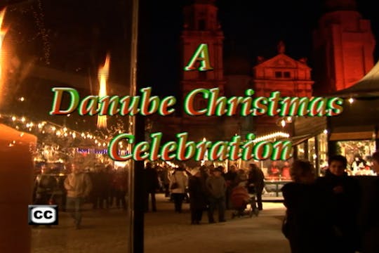 A Danube Christmas Celebration
