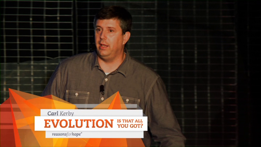 Evolution Is That All Ya Got? - Carl Kerby