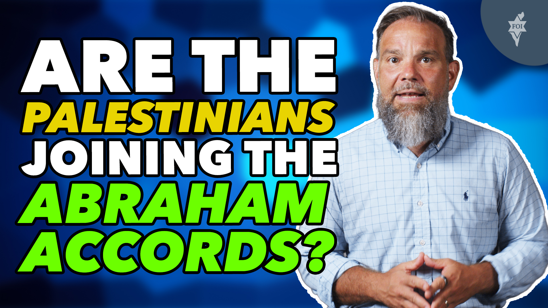 Are The Palestinians Joining The Abraham Accords?