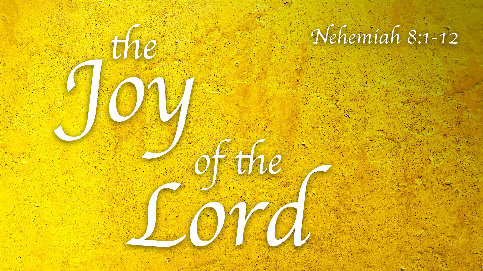 At Calvary "The Joy Of The Lord"