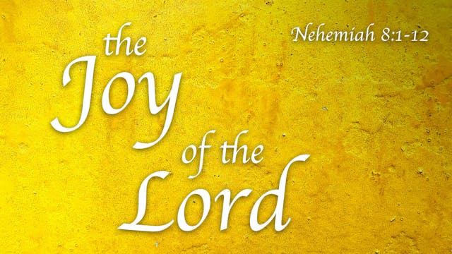 At Calvary "The Joy Of The Lord"