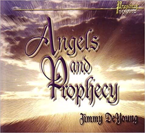 Angels and Prophecy