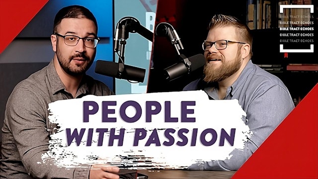 People With Passion (3/11/24) BTE