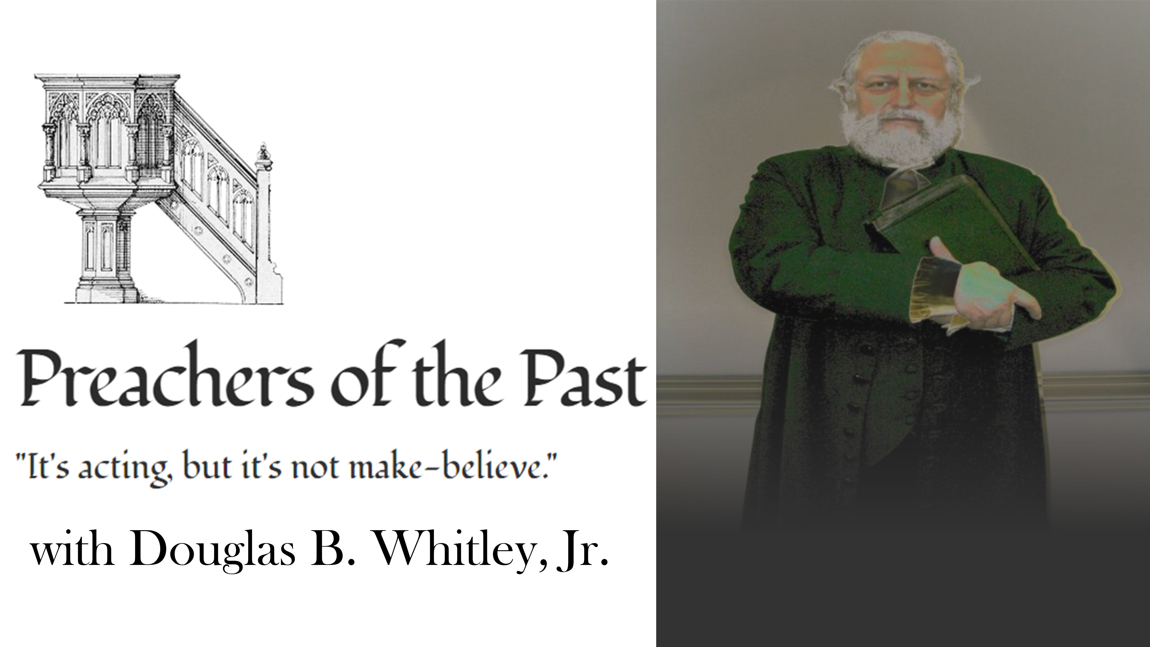 Preachers Of The Past by Douglas B. Whitley, Jr.